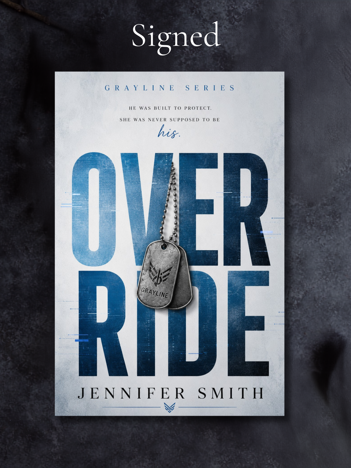 Override Signed Sprayed Edge Special Edition | Grayline Military Romantic Suspense